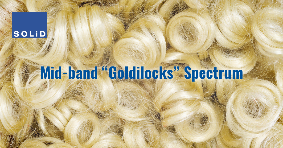 Mid-Band Spectrum Goldilocks